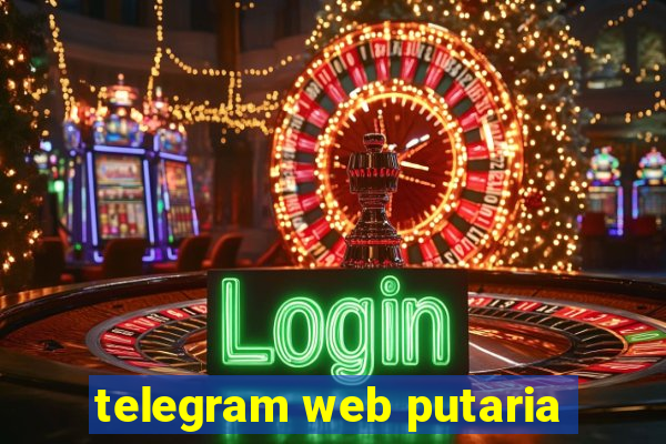 telegram web putaria